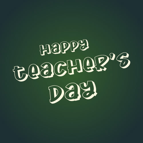 Teachers Day DP - green dark green color background