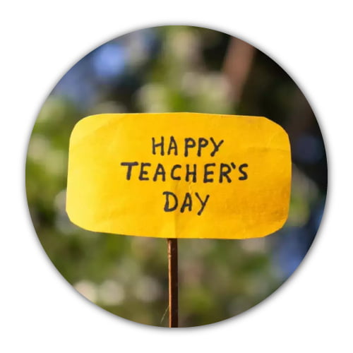Teachers Day DP - yellow board circle pic