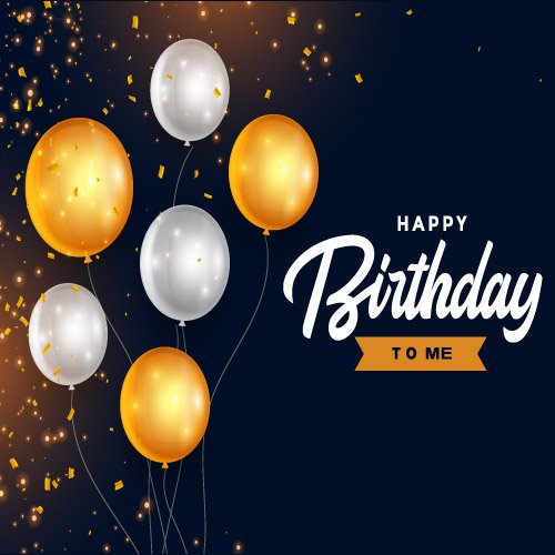 Happy Birthday To Me - yellow white balloon