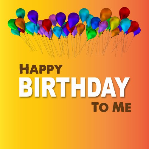 Happy Birthday To Me dp- birthday wish