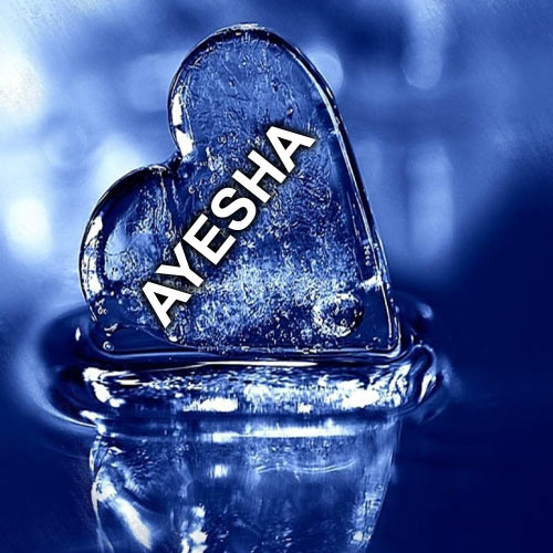Ayesha Name Dp - ice heart