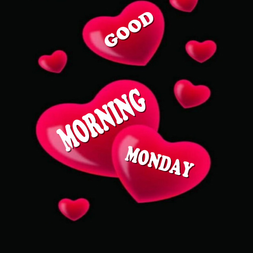 Good Morning Monday Images - black color background red pink color heart photo