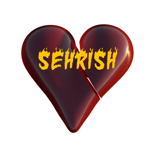 Sehrish name dp - broken heart