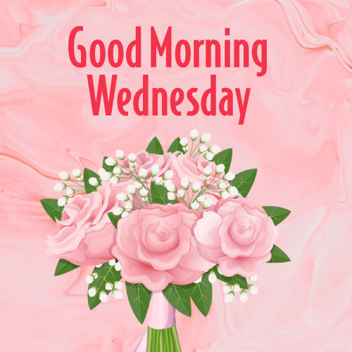Good Morning Wednesday Images - pink flower bouquet
