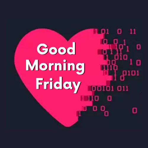 Good Morning Friday Images - pink heart 