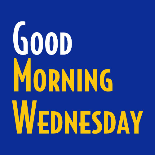 Good Morning Wednesday Images - white yellow text