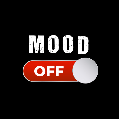 Mood Off Image - black background white text