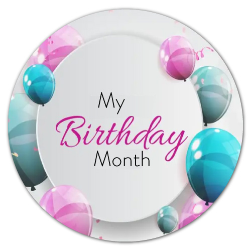 My Birthday Month Pic - balloon circle pic