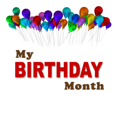 My Birthday Month picture - brown red text