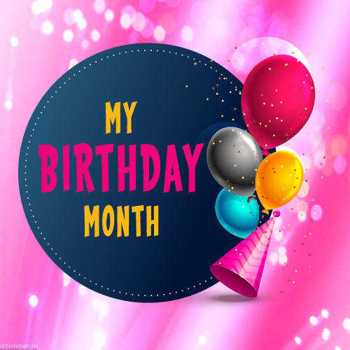 My Birthday Month photo - pink background birthday pic