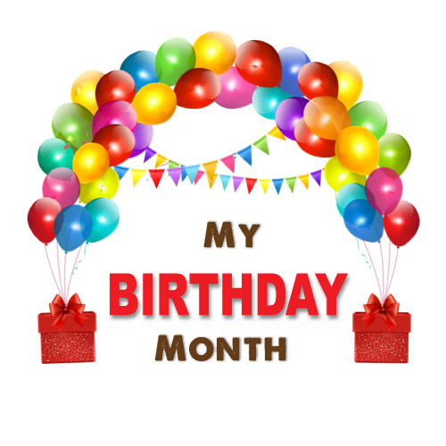 My Birthday Month image for facebook