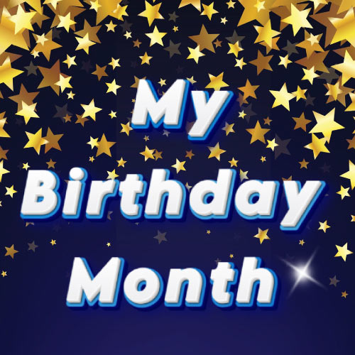 My Birthday Month photo - star background 3d text
