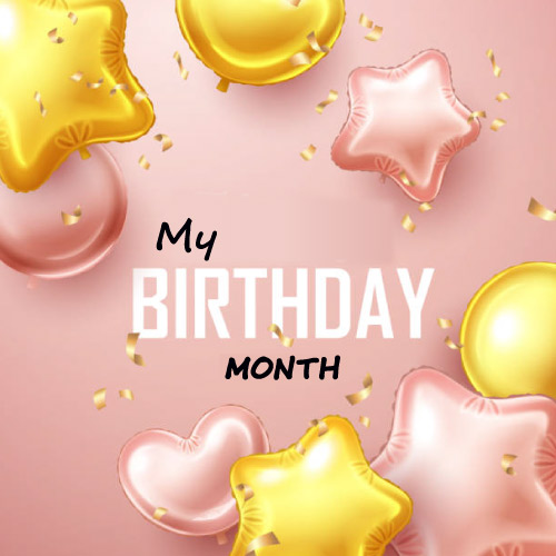 My Birthday Month Dp - star heart balloon pic