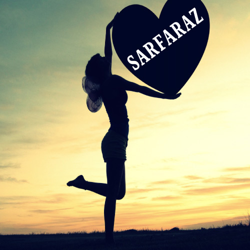 Sarfaraz Name Pic - girl with heart