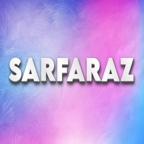 Sarfaraz Name Dp - good look 3d text