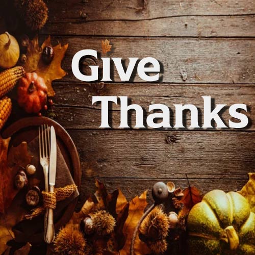 Happy Thanksgiving Text - give thanks