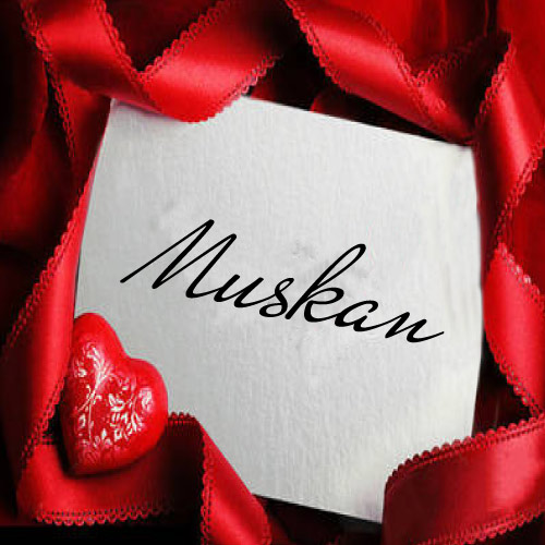 Muskan Name Photo - text on card